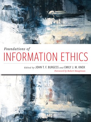 cover image of Foundations of Information Ethics
